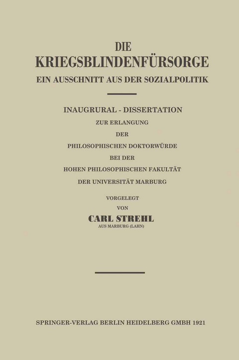 Die Kriegsblindenfürsorge - Carl Strehl