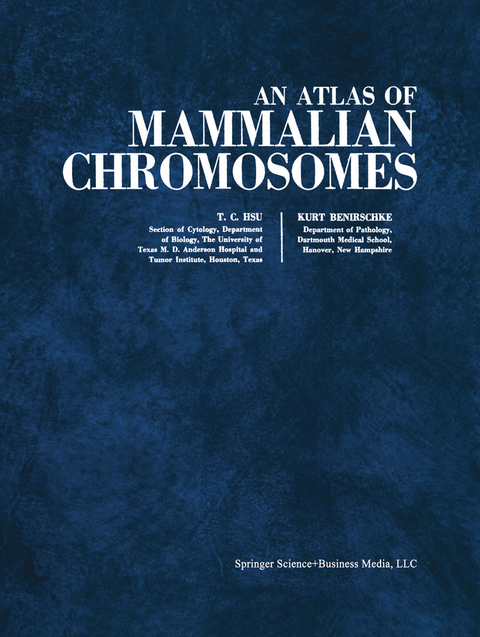 An Atlas of Mammalian Chromosomes - Tao C. Hsu, Kurt Benirschke