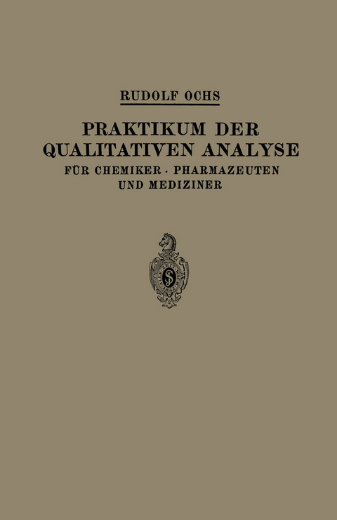 Praktikum der Qualitativen Analyse - Rudolf Ochs