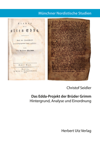 Das Edda-Projekt der Brüder Grimm - Christof Seidler