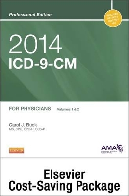 2014 ICD-9-CM, for Physicians, Volumes 1 and 2 Professional Edition (Spiral Bound) with 2013 HCPCS Level II Professional Edition and 2014 CPT Professional Edition Package - Carol J Buck