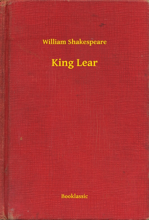 King Lear -  William Shakespeare