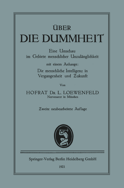 Über die Dummheit - Leopold Loewenfeld