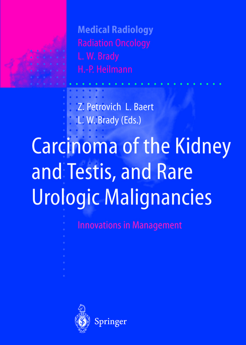 Carcinoma of the Kidney and Testis, and Rare Urologic Malignancies - 