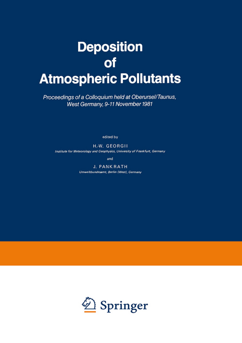 Deposition of Atmospheric Pollutants - H.W. Georgii, J. Pankrath