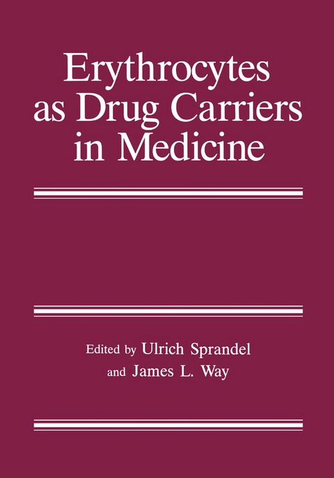 Erythrocytes as Drug Carriers in Medicine - 