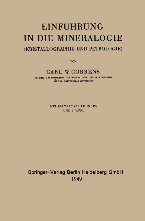 Einführung in die Mineralogie - Carl Wilhelm Correns