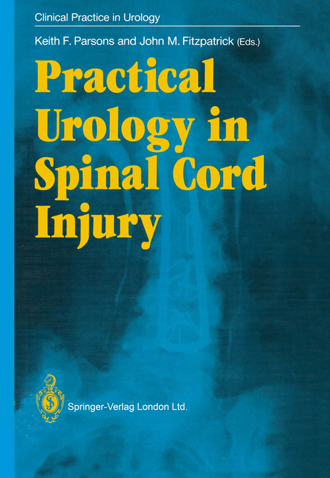 Practical Urology in Spinal Cord Injury - 