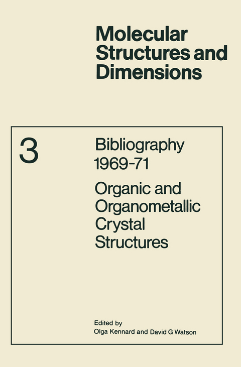 Bibliography 1969–71 Organic and Organometallic Crystal Structures - 
