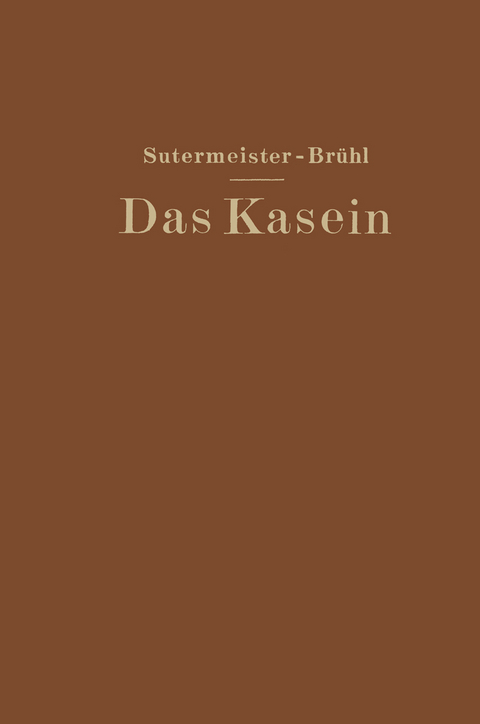 Das Kasein - Edwin Sutermeister, Ernst Brühl