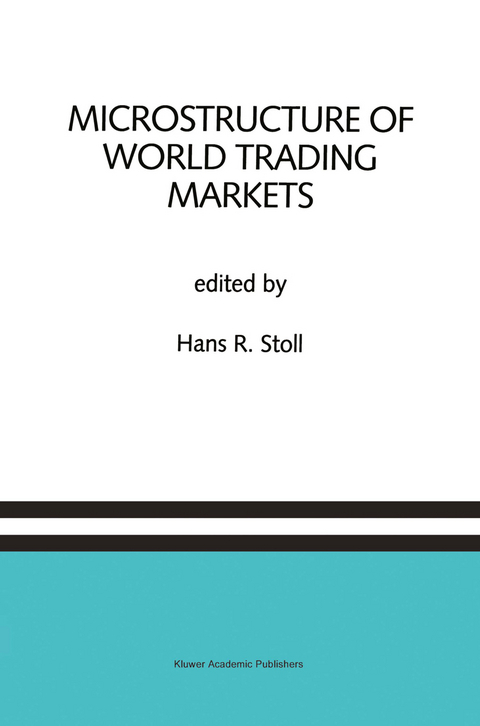 Microstructure of World Trading Markets - 