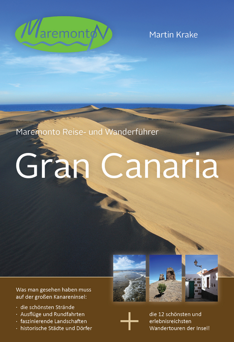Maremonto Reise- und Wanderführer: Gran Canaria - Martin Krake