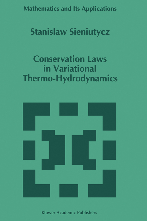 Conservation Laws in Variational Thermo-Hydrodynamics - S. Sieniutycz