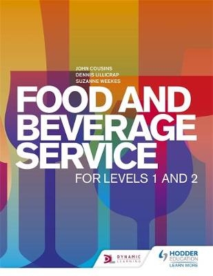 Food and Beverage Service for Levels 1 and 2 - John Cousins, Dennis Lillicrap, Suzanne Weekes