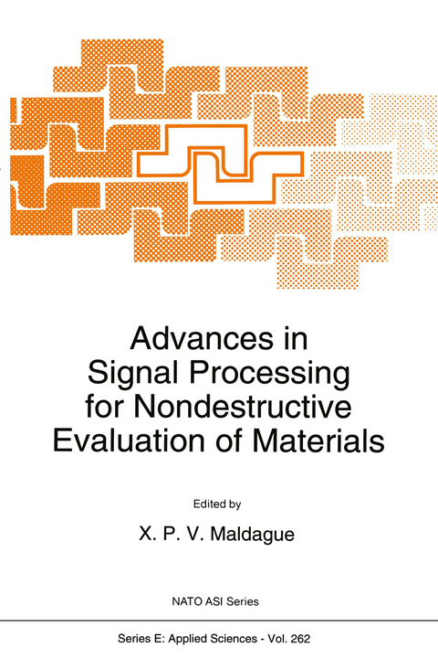 Advances in Signal Processing for Nondestructive Evaluation of Materials - 