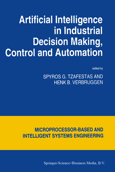 Artificial Intelligence in Industrial Decision Making, Control and Automation - 