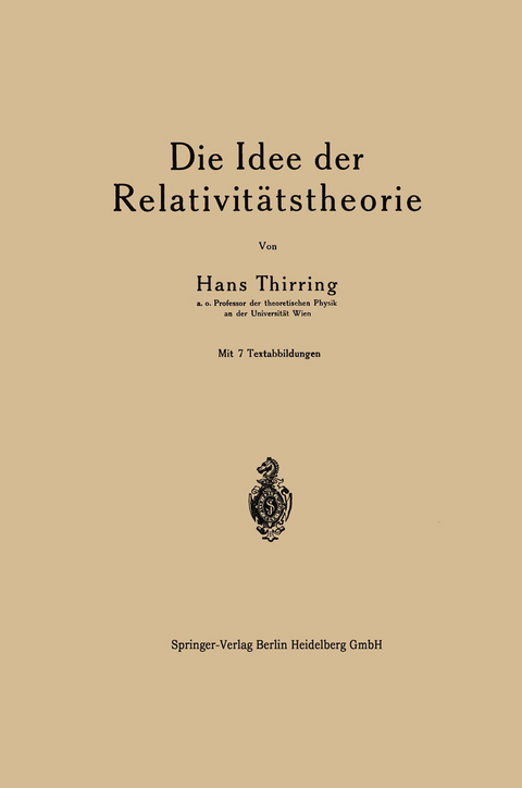 Die Idee der Relativitätstheorie - Hans Thrirring