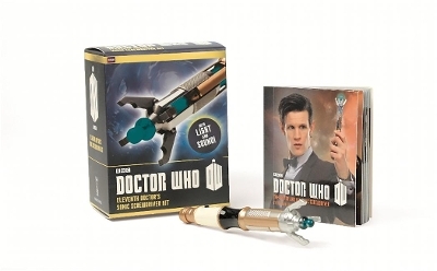 Doctor Who: Eleventh Doctor's Sonic Screwdriver Kit - Running Press