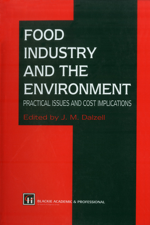 Food Industry and the Environment - J. M. Dalzall