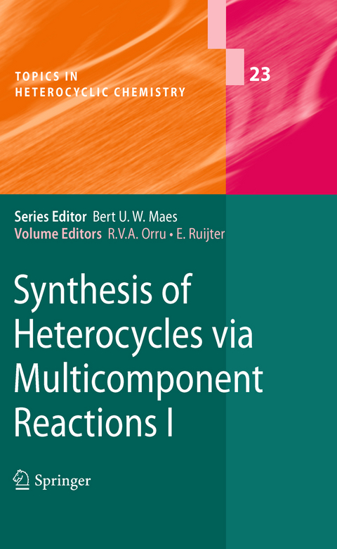 Synthesis of Heterocycles via Multicomponent Reactions I - 