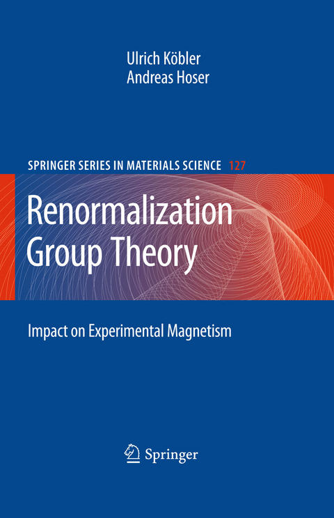 Renormalization Group Theory - Ulrich Köbler, Andreas Hoser