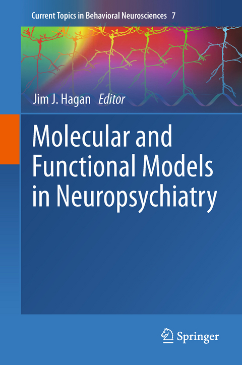 Molecular and Functional Models in Neuropsychiatry - 