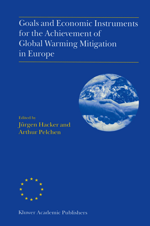 Goals and Economic Instruments for the Achievement of Global Warming Mitigation in Europe - 