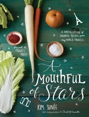 A Mouthful of Stars - Kim Sunee