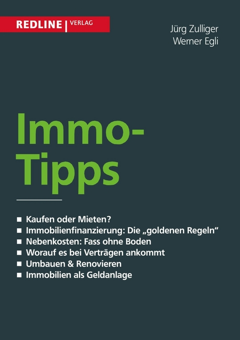 Immo-Tipps - Jürg Zulliger, Werner Egli