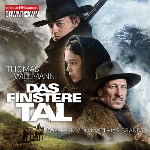 Das finstere Tal - Thomas Willmann