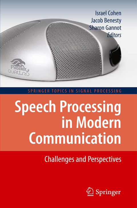 Speech Processing in Modern Communication - 