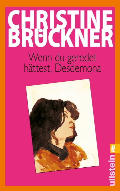 Wenn du geredet hättest, Desdemona - Christine Brückner