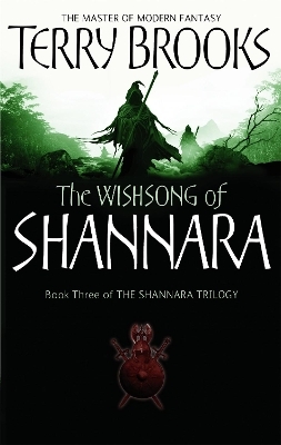 The Wishsong Of Shannara - Terry Brooks