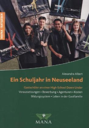 Ein Schuljahr in Neuseeland - Alexandra Albert