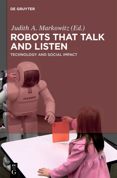 Robots that Talk and Listen - 