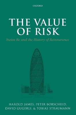 The Value of Risk - Peter Borscheid, David Gugerli, Tobias Straumann