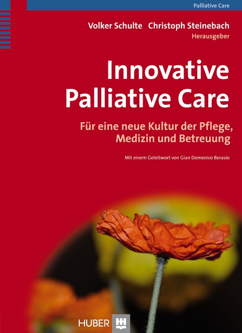 Innovative Palliative Care - Volker Schulte, Christoph Steinebach
