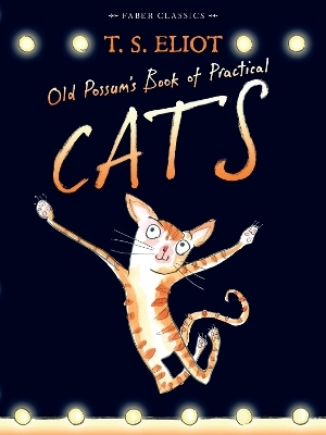 Old Possum's Book of Practical Cats - T. S. Eliot