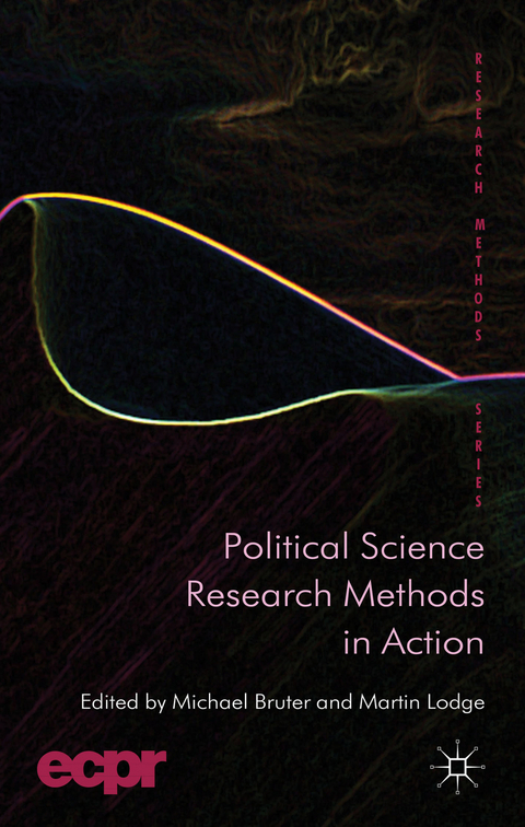 Political Science Research Methods in Action - 