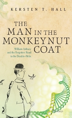 The Man in the Monkeynut Coat - Kersten T. Hall