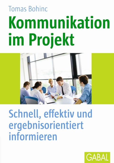 Kommunikation im Projekt - Tomas Bohinc