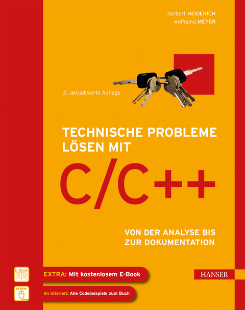 Technische Probleme lösen mit C/C++ - Norbert Heiderich, Wolfgang Meyer