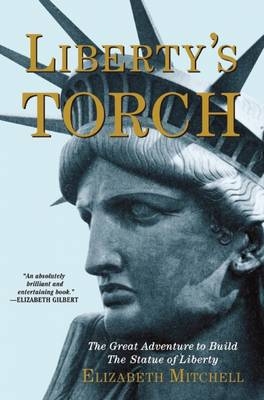 Liberty's Torch - Elizabeth Mitchell