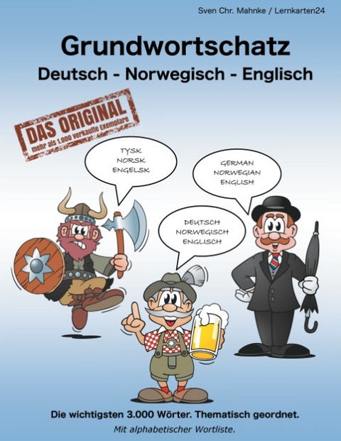 Grundwortschatz Deutsch - Norwegisch - Englisch - Sven Chr. Müller, Sven Chr. Mahnke