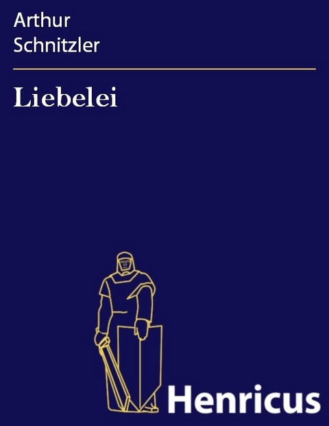 Liebelei -  Arthur Schnitzler