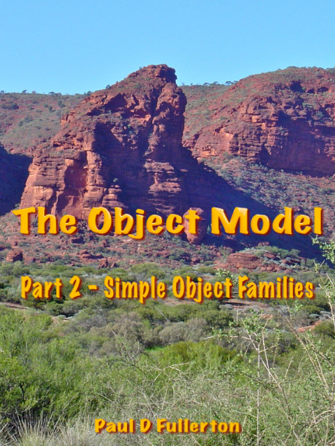 Object Model -  Paul D Fullerton