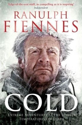 Cold - Ranulph Fiennes