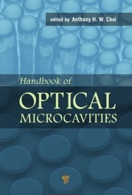 Handbook of Optical Microcavities - 