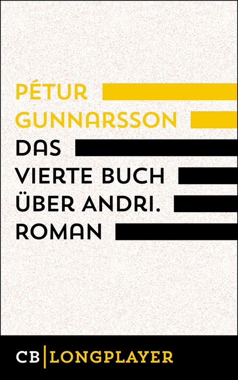 Das vierte Buch über Andri - Pétur Gunnarsson