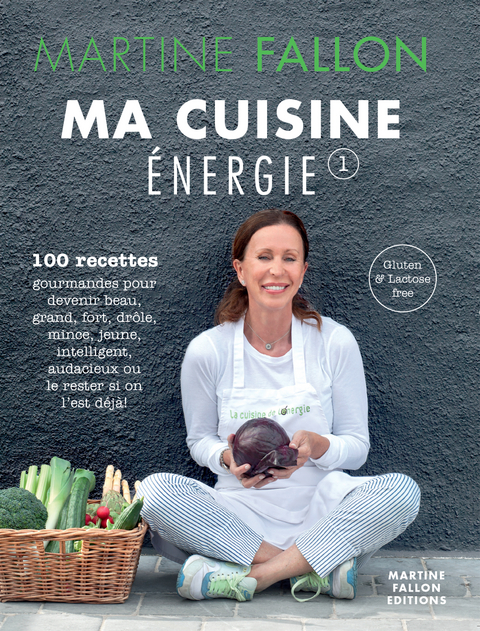 Ma Cuisine Énergie -  Martine Fallon